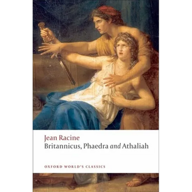 Britannicus, Phaedra, Athaliah