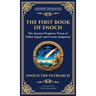 The First Book of Enoch (Enoch I): The Lost Ancient Scripture of Angels, Giants, and the End Times (Deluxe Hardbound Edition)