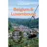 Lonely Planet Belgium & Luxembourg: Plan the Trip of a Lifetime Detailed Itineraries & Maps Insider Tips Covers: Brussels, Ghent, Bruges, Antwerp, Wal