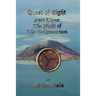 Quest of Eight - Part three - The Flight of the Wedgamaroon