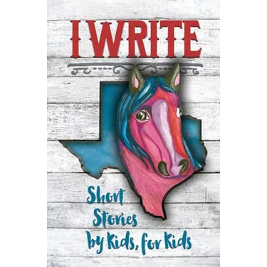 I Write Short Stories by Kids for Kids Vol. 8