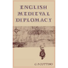 English Medieval Diplomacy