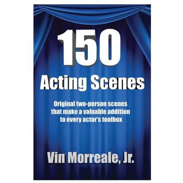 150 Acting Scenes: A Valuable Resource for Every Actor's Toolbox