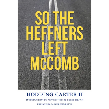 So the Heffners Left McComb