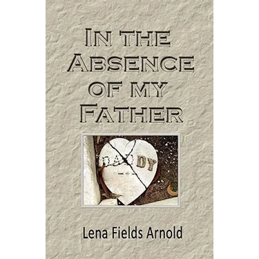 In the Absence of My Father