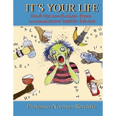 It's Your Life: End the confusion from inconsistent health advice