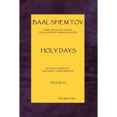 Baal Shem Tov Holy Days