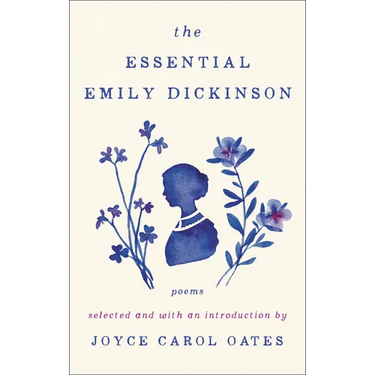 The Essential Emily Dickinson