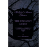 The Uncanny Guest (Fantasy and Horror Classics)