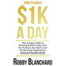 How to Make 1K a Day