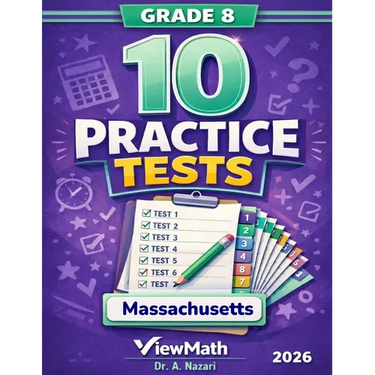 10 Massachusetts MCAS Grade 8 Math Practice Tests: The Ultimate Test Prep Collection with Answer Explanations