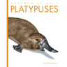 Platypuses