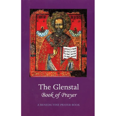 The Glenstal Book of Prayer: A Benedictine Prayer Book
