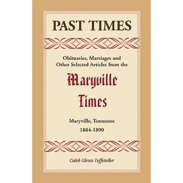 Past Times: Volume I, 1884-1890
