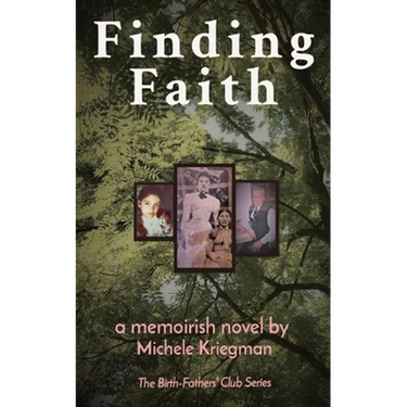Finding Faith: The Birth-Fathers' Club Series