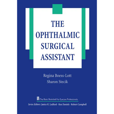 The Ophthalmic Surgical Assistant