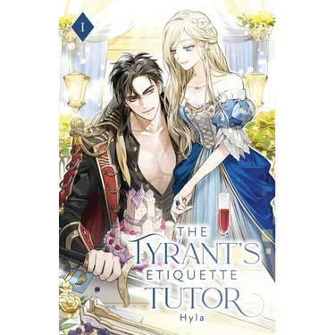 The Tyrant's Etiquette Tutor: Volume I (Light Novel)