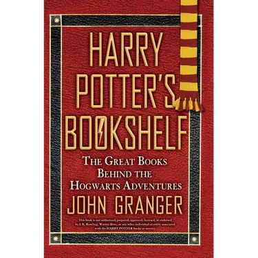 Harry Potter's Bookshelf: The Great Books Behind the Hogwarts Adventures