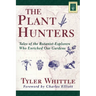 Plant Hunters