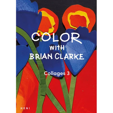 Color with Brian Clarke: Collages 3