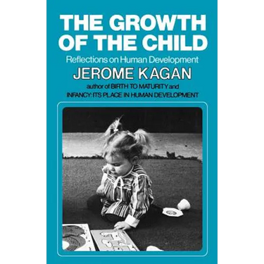 The Growth of the Child: Reflections on Human Development