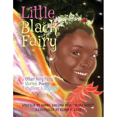 Little Black Fairy & Other Very Fairy Stories, Poems, Rhythms & Rhymes