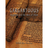 GARGANTUOUS Nephilim and the Men of Shem: Giant Lie and Giant Truth Concerning The Book of Giants