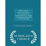 Motivational Interviewing in Corrections: A Comprehensive Guide to Implementing Mi in Corrections - Scholar's Choice Edition