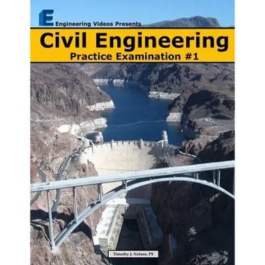 Civil Engineering Practice Examination #1