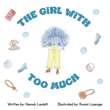 The Girl With Too Much