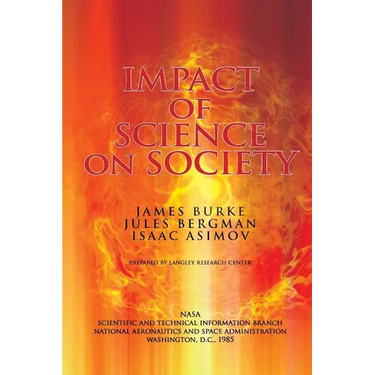 The Impact of Science on Society