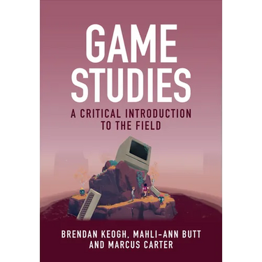 Game Studies: A Critical Introduction to the Field