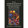 The Therapist's Emotional Survival: Dealing with the Pain of Exploring Trauma