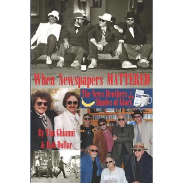 When Newspapers Mattered: The News Brothers & Their Shades of Glory