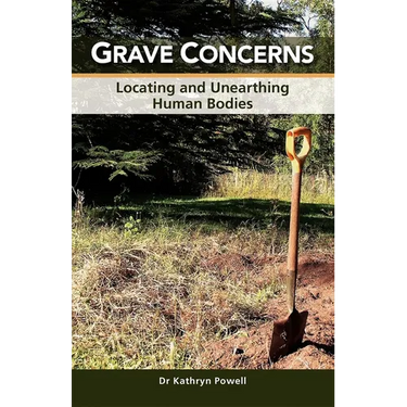 Grave Concerns: Locating and Unearthing Human Bodies