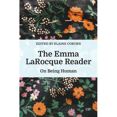 The Emma Larocque Reader: On Being Human