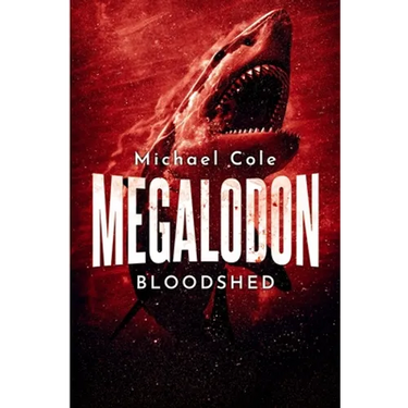 Megalodon Bloodshed
