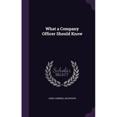 What a Company Officer Should Know