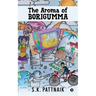 The Aroma of Borigumma