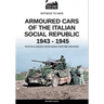 Armoured cars of the Italian Social Republic 1943-1945