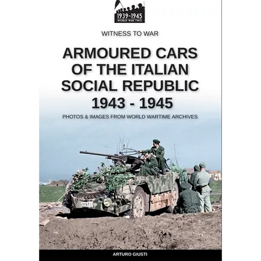 Armoured cars of the Italian Social Republic 1943-1945