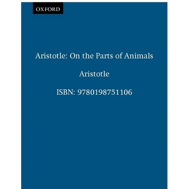 Aristotle: On the Parts of Animals I-IV