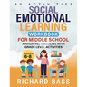 Social Emotional Learning Workbook for Middle School