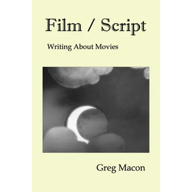 Film / Script: Writing About Movies