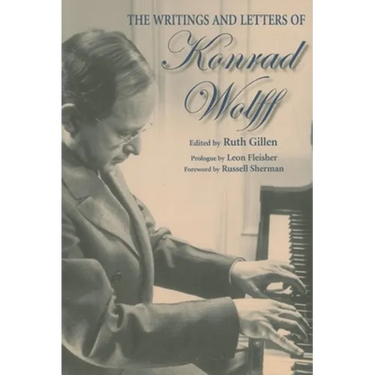 The Writings and Letters of Konrad Wolff