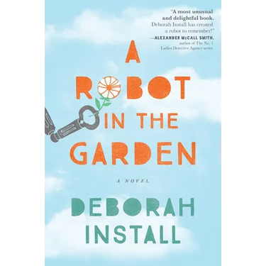 Robot in the Garden