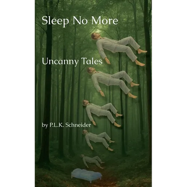 Sleep No More: Uncanny Tales