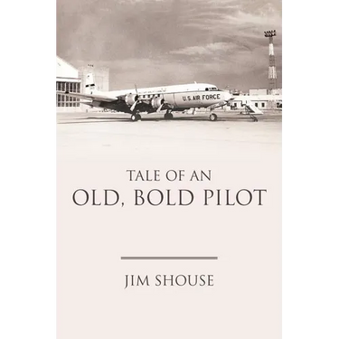 Tale of an Old, Bold Pilot