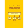 System and Systems Thinking: Fundamental Theory and Practice