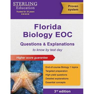 Florida Biology EOC Questions & Explanations: Florida Biology End-of-Course Assessment Preparation